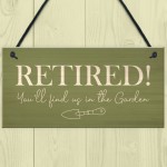 Funny Garden Sign Novelty Retirement Gift Hanging Door Shed Sign