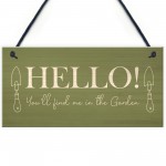 Funny Door Sign Find Me In The Garden Wall Plaque Garden Signs