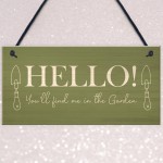 Funny Door Sign Find Me In The Garden Wall Plaque Garden Signs