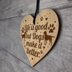 Funny Dog Sign Home Sign Engraved Heart Dog Gift Dog Lover Gift