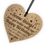 Funny Birthday Gift For Men Women Engraved Heart 40th 50th 60th