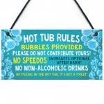 Hot Tub Rules Sign Funny Hot Tub Sign For Garden Gift For Women