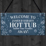 Personalised Welcome Sign For Hot Tub Hanging Garden Wall Sign