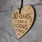Funny Humorous 30th Birthday Gift For Men Women Engraved Heart