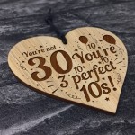 FUNNY 30th Birthday Gifts Engraved Heart 30th Birthday Gifts