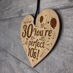 FUNNY 30th Birthday Gifts Engraved Heart 30th Birthday Gifts