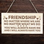 Best Friend Gift FRIENDSHIP Sign Engraved Wood Sign Gift For Her