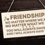 Best Friend Gift FRIENDSHIP Sign Engraved Wood Sign Gift For Her