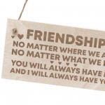 Best Friend Gift FRIENDSHIP Sign Engraved Wood Sign Gift For Her