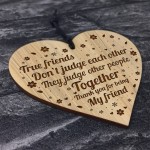 Funny True Friend Gift Engraved Heart Friendship Gift For Women