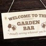 Welcome To The Garden Bar Sign Wood Sign Garden Plaque Bar Signs