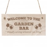Welcome To The Garden Bar Sign Wood Sign Garden Plaque Bar Signs