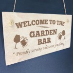 Welcome To The Garden Bar Sign Wood Sign Garden Plaque Bar Signs