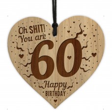 Rude Funny 60th Birthday Gift For Him Her Engraved Heart