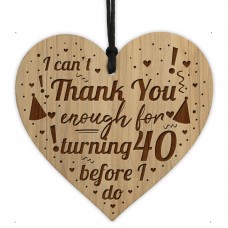 Turning 40 Funny 40th Birthday Gift For Him Her Engraved Heart