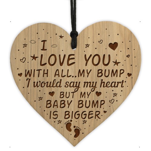 I Love You With All My Bump Daddy To Be Gift Engraved Heart