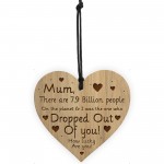 Funny Mum Gifts Engraved Heart Birthday Gift Idea For Mum