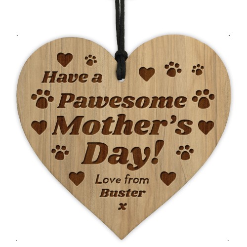  PAWESOME Mothers Day Gift From Dog Personalised Engraved Heart