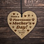  PAWESOME Mothers Day Gift From Dog Personalised Engraved Heart