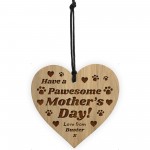  PAWESOME Mothers Day Gift From Dog Personalised Engraved Heart