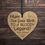 Funny Mum Birthday Gift Engraved Heart Novelty Mum Gifts