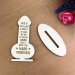 Funny Rude Friendship Plaque Stand Novelty Birthday Christmas