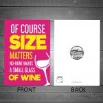 Funny Cards For Women Small Glass Of Wine Novelty Card For Her