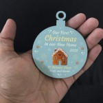 Personalised First 1st Christmas In Our New Home Bauble Wood