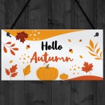 Autumn Gifts Autumn House Decor Hanging Hello Autumn Sign