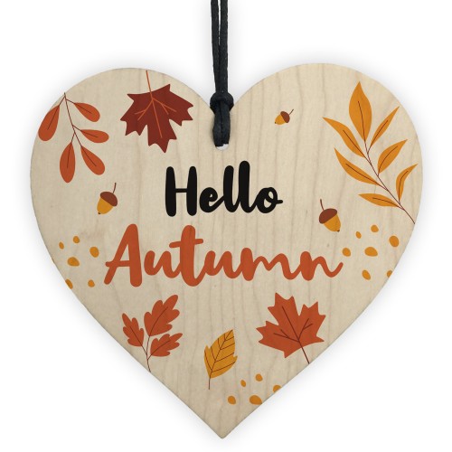 Autumn Gifts Autumn House Decor Wood Heart Hello Autumn Sign