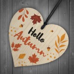 Autumn Gifts Autumn House Decor Wood Heart Hello Autumn Sign