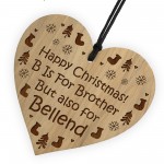 FUNNY RUDE Brother Gift For Christmas Engraved Wood Heart