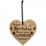 Funny Birthday Gift From Brother Sister Engraved Heart Joke