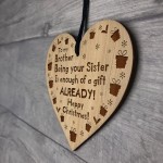 Brother Gift For Christmas Funny Hilarious Gift For Him Engraved