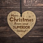 Funny Christmas Gift For Brother Sister Engraved Heart Joke Gift