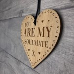 YOU ARE MY SOULMATE GIFT Engraved Heart Soulmate Gifts Husband