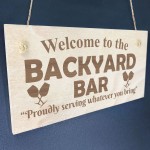 Backyard Bar Sign Engraved Wood Garden Sign Pub Bar Sign