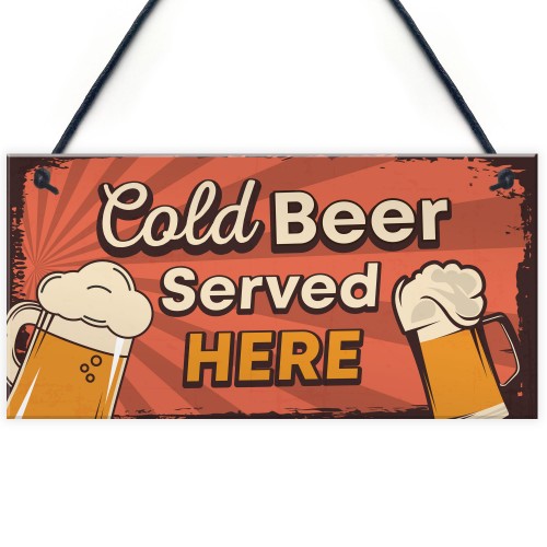 Bar Signs And Plaques Cold Beer Served Here Novelty Bar Sign