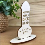 Christmas Funny Gift For Brother Dad Husband Wood Plaque Novelty