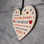 Funny Brother Gift From Sister Christmas Gift For Brother