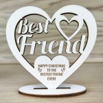 Best Friend Heart Standing Wood Sign Christmas Gift For Him Her