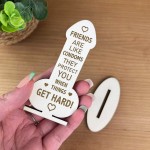 Funny Rude Friendship Plaque Engraved Novelty Birthday Christmas
