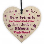 Funny True Friends Friendship Gift For Friend Christmas Birthday