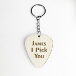 Personalised Guitar Plectrum Pick I PICK YOU Engraved Birthday