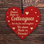 Chance Made Us Colleagues Gift Wood Heart Leaving Job Friend