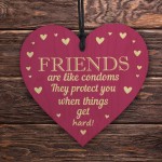 FUNNY HILARIOUS FRIENDSHIP SIGN Thank You Gift For Best Friend