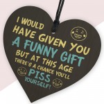 Funny Birthday Gift For Him Her Heart Sign Funny Gift For Friend