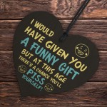 Funny Birthday Gift For Him Her Heart Sign Funny Gift For Friend