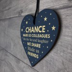 Chance Made Us Colleagues Work Leaving Gifts For Her Him