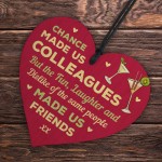 Chance Made s Colleagues GIFT Fun and Laughter Wooden Heart